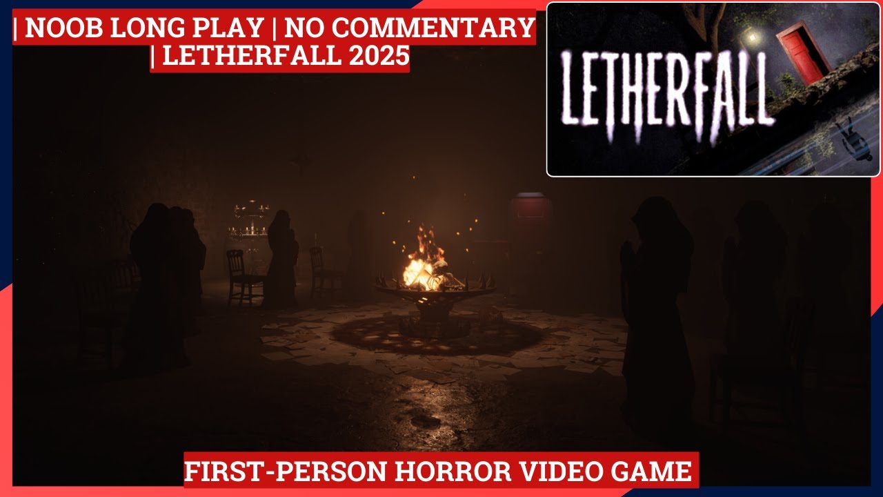 Letherfall 2025 Gameplay first person horror, psychological horror, survival horror, lovecraftian