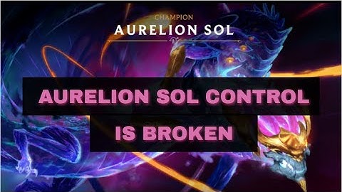 Aurelion Sol Control is OP | Patch 1.8 |Targon: Call of the Mountain | Master Player
