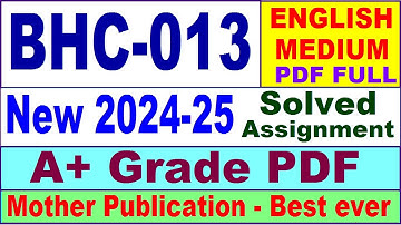 BHC 013 solved assignment 2024-25 in English || bhc 013 solved assignment 2025 || bhc13 2024-25