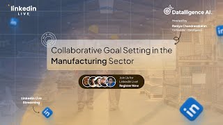 Collaborative Goal Setting in the Manufacturing Sector