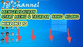 Cara Mengembalikan Start Menu & Taskbar Yang Hilang di Windows 10 screenshot 3