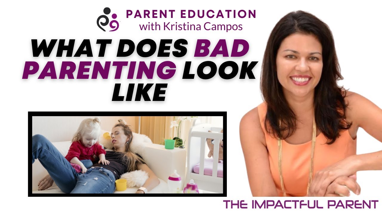 What Does Bad Parenting Look Like?