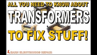 All You Need To Know About Transformers To Fix Stuff  Linear & SMPS Ring Flyback Tester