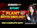 CUET PG 2026 Botany | Plant Biotechnology | One Shot | Botany | CPL Series | VedPrep Biology
