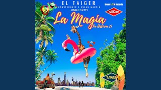 La Magia - La Historia 2 (Feat. Monsterunic) (Latin Pop Radio Edit)