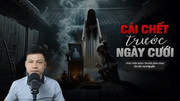 CÁI CHẾT TRƯỚC NGÀY CƯỚI - Di Thư Máu | Chuyện ma tâm linh MC Đình Soạn Kể