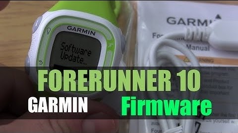 Garmin Forerunner 10 - How To Update Firmware