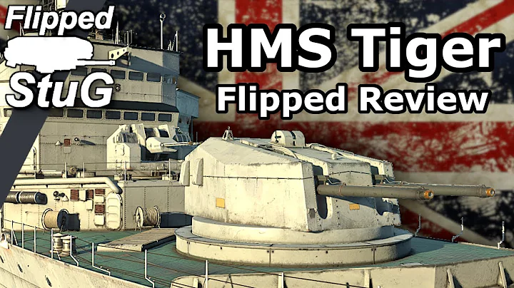 HMS Tiger | Flipped Review | War Thunder