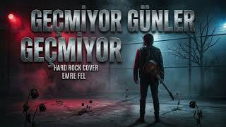 Geçmiyor Günler - Anatolian Rock Versiyon Ile - 