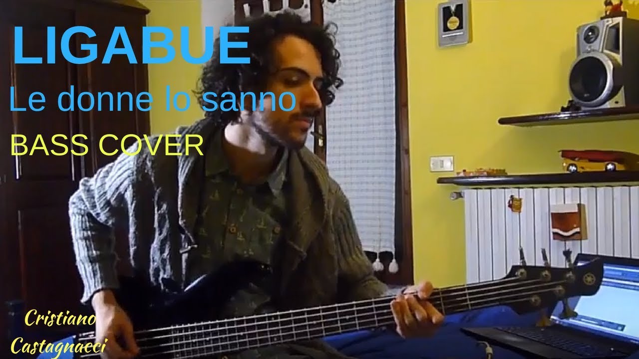Ligabue Le donne lo sanno (bass cover) HD HQ QUALITY YAMAHA TRBX 305 YouTube Ligabue Le donne lo sanno (bass cover) HD HQ QUALITY YAMAHA TRBX 305 YouTube