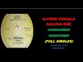 Alfred Chisala Kalusha Snr - Namusebo &amp; Chimusebo (Kalindula)
