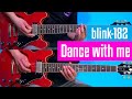 Blink-182 - Dance with me | FULL GUITAR COVER