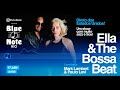 Blue note rio apresenta ella e the bossa beat bluenoterio