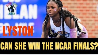 CAN BRIANNA LYSTON BECOME THE NCAA 100M CHAMPION ?