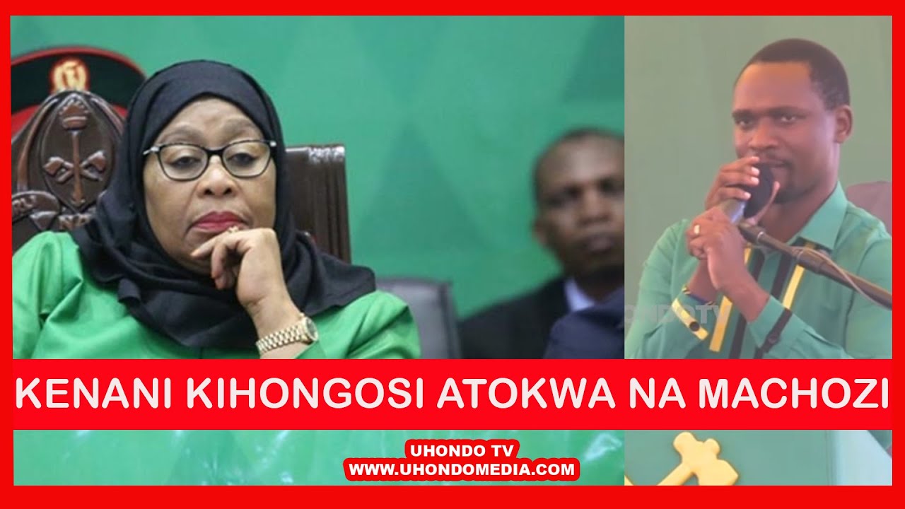 KWA MARA YA KWANZA KENANI KIHONGOSI ATOKWA MACHOZI MBELE YA RAIS SAMIA\TAZAMA MAGUMU ALIYOYAPITIA
