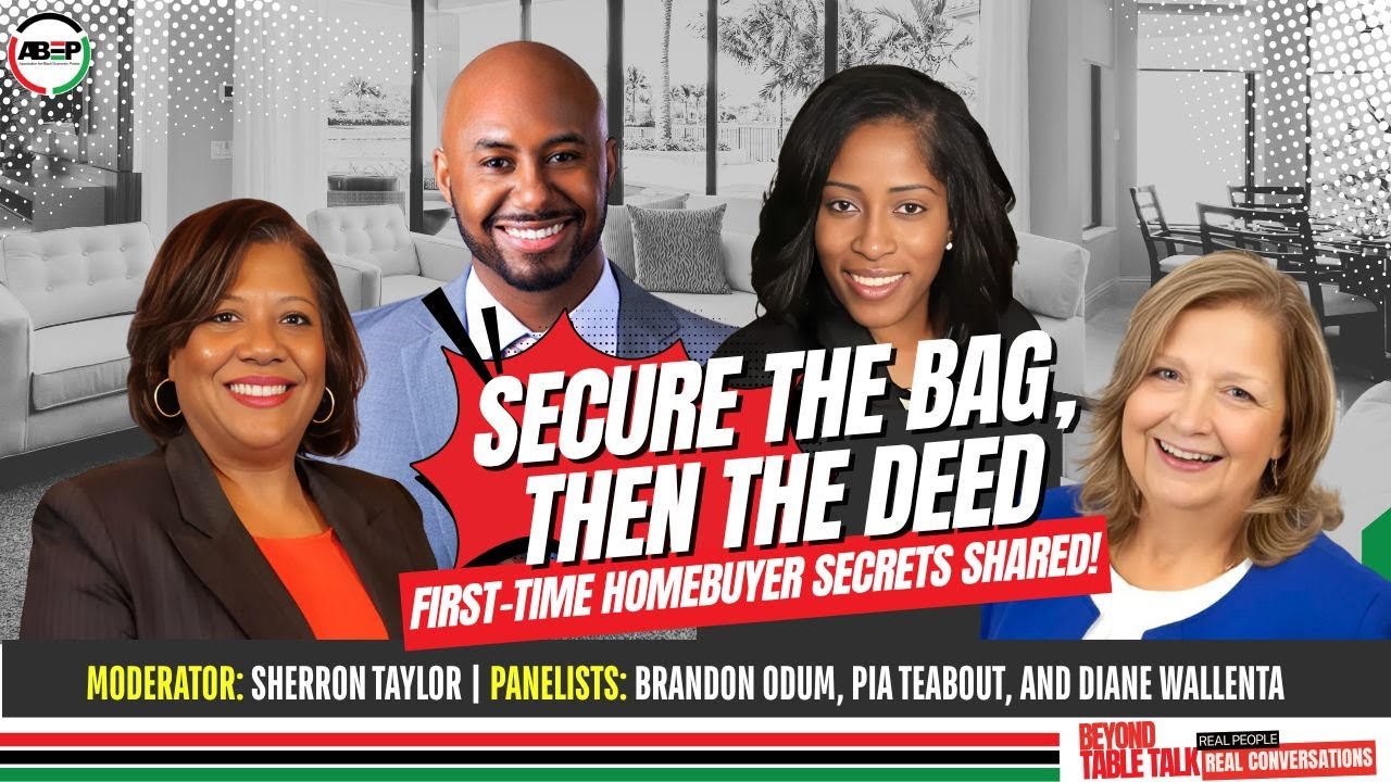 Secure The Bag, Then The Deed: First-Time Homebuyer Secrets Shared