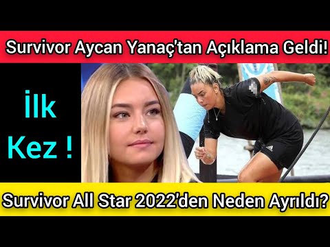 Aycan Yanaç Survivor All Star 2022'den Neden Ayrıldı? Açıklama Geldi!