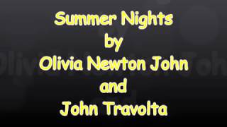 Summer Nights with lyrics Olivia Newton John and John Travolta