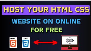 How to Upload Your HTML CSS Website on INTERNET For FREE to Share with Friends