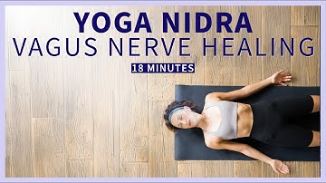 Vagus Nerve Stimulation Meditation Yoga Nidra NSDR | Nervous System Regulation 15 minutes