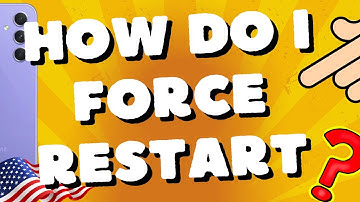 How do I force restart my Samsung Galaxy a54 5G, A53, A52s, A55
