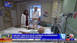 Secret Service: Chinese Hackers Stole $20M in COVID Relief Funds