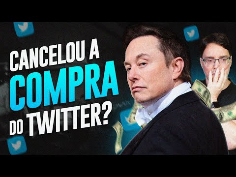 ELON MUSK ESTÁ DESISTINDO DE COMPRAR O TWITTER E FIM DAS CONTAS FAKES!