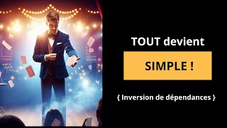 Cette technique est juste magique !! (Dependency Inversion Principle)
