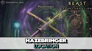 Beast Of Reincarnation How To Get Hazebringer All Weapon Location 100 Guide