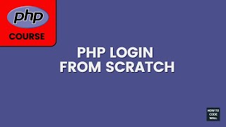 New PHP course - Login from scratch