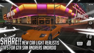 NEW CAR LIGHT  GTA 5 || GTA SA ANDROID