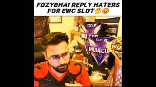 FOZYBHAI ANGRY HATERS FOR EWC SLOT🤔😡😱 FOR FREE FIRE#tgplayers#tgesports #tgfozyajay