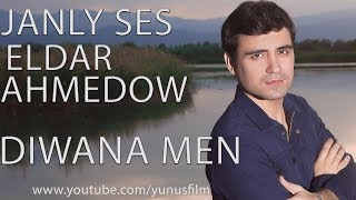 ⭐ Eldar Ahmedov ⭐ Diwana Men ⭐ Janly Ses / Премьера 2019 / ⭐ Живая Музыка ⭐
