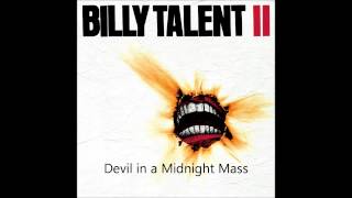 Billy Talent - Devil in a Midnight Mass (HD,HQ)
