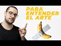 10 claves para ENTENDER EL ARTE contemporáneo 👀