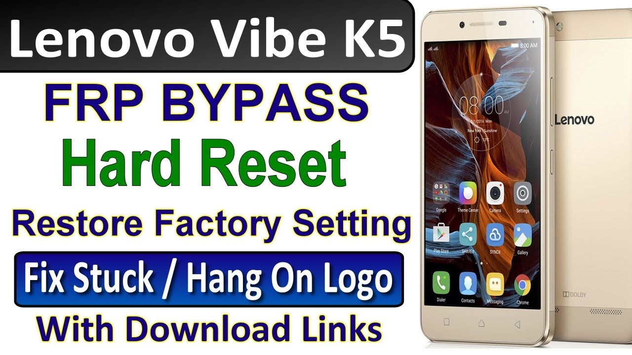 Lenovo Vibe K5 Hard Reset, Lenovo K5 FRP Bypass, Gmail Account Bypass