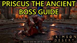 Crimson Desert Priscus the Ancient Boss Fight Guide. How to Beat Priscus the Ancient Spire Boss Net Worth