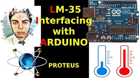 LM35 interfacing with ARDUINO | PROTEUS