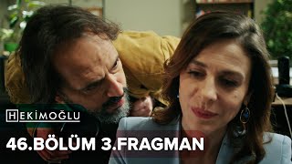 Hekimoğlu - 46.Bölüm 3.Fragman