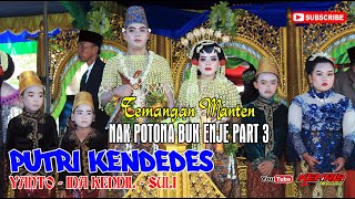 Download lagu TIMANG MANTEN KERAWITAN PUTRI KENDEDES // IDA KENDIL - YANTO ANGLING KUSUMO // KEMALA RECORD TERBARU
