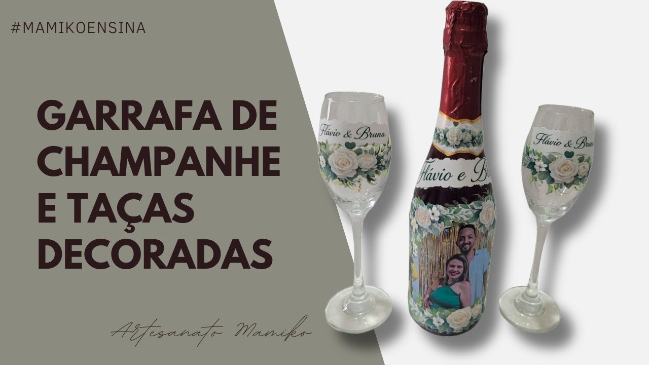 Garrafa de Champanhe e Taças Decoradas