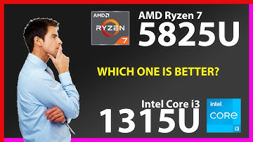 AMD Ryzen 7 5825U vs INTEL Core i3 1315U Technical Comparison