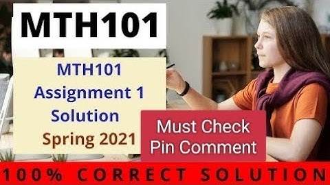 MTH101 Assignment 1 Solution Spring 2021 | MTH101 Assignment 1 Solution | #EasyLearningClub