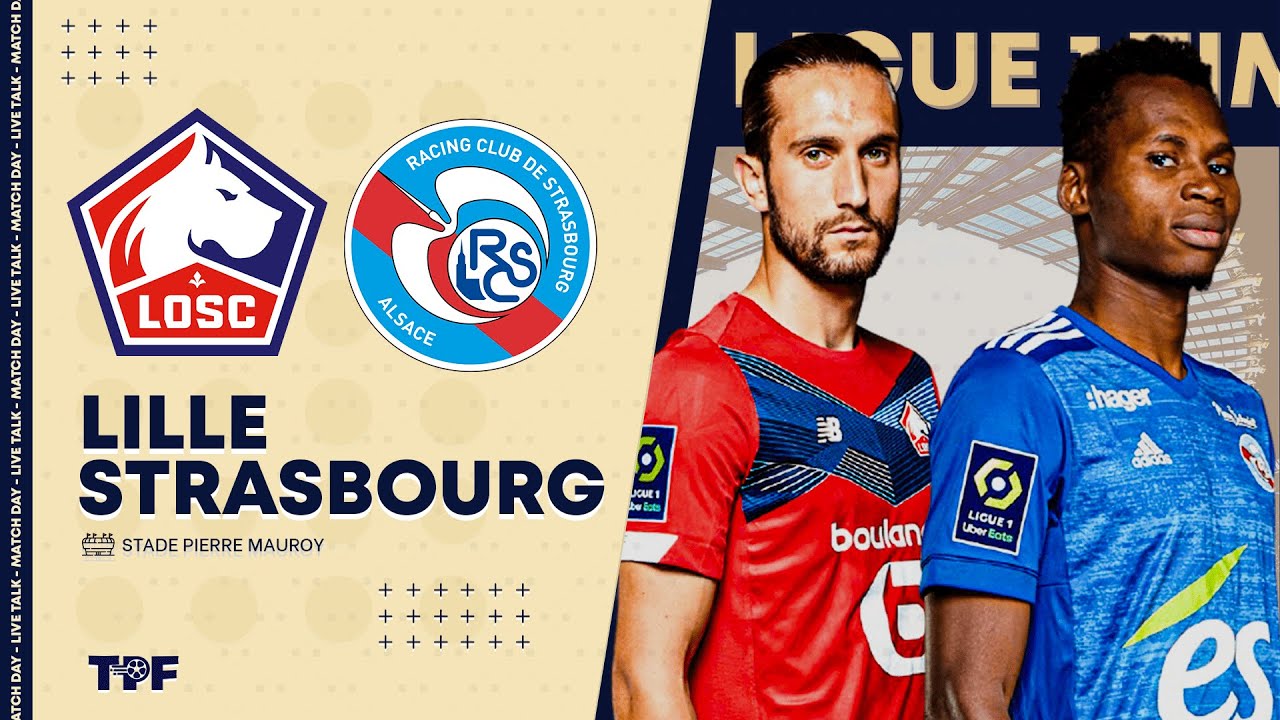 LOSC Lille - RC Strasbourg Alsace - (1 - 4) - Résumé / 2025-2026