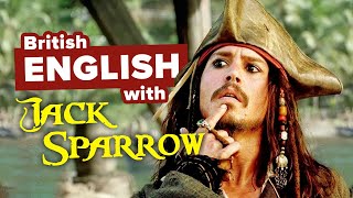 Learn British English with Movies: Pirates of the Caribbean