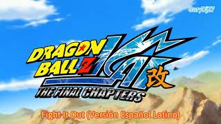 Dragon Ball Z Kai: The Final Chapters - Fight It Out (Español Latino)