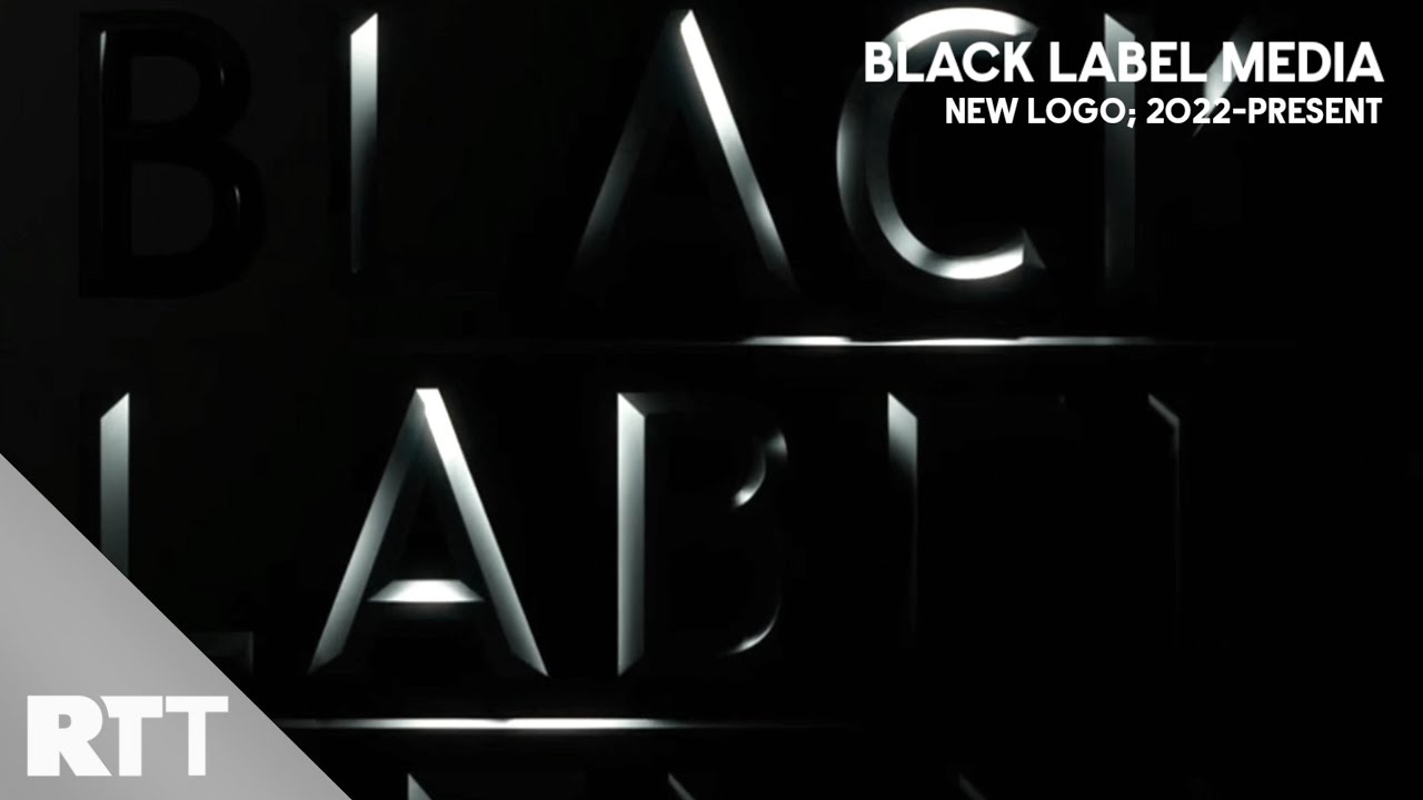 Black Label Media (NEW LOGO; 2022PRESENT) YouTube