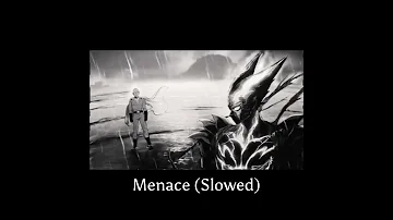 Menace (Instrumental) (Slowed)