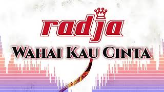 (No Gitar) Wahai Kau Cinta - Radja (No Gitar) Wahai Kau Cinta - Radja