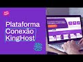 Conheça o Novo Conexão KingHost